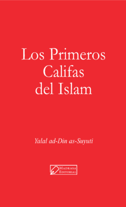 Los primeros Califas del Islam