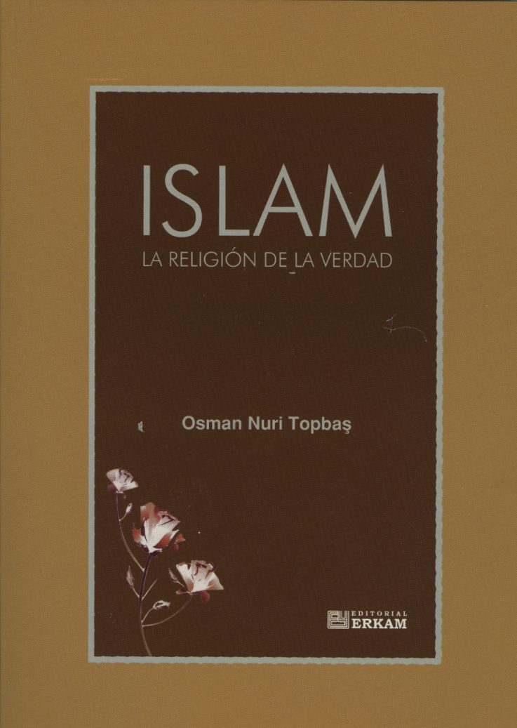 Islam la religion de la verdad 1