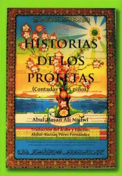 Historia de los Profetas (Contadas a los niños)