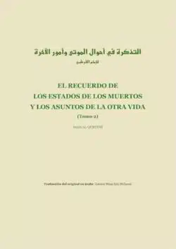 El recuerdo de los estados de los muertos y los asuntos de la otra vida (Tomo 2)