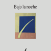 bajo-la-noche