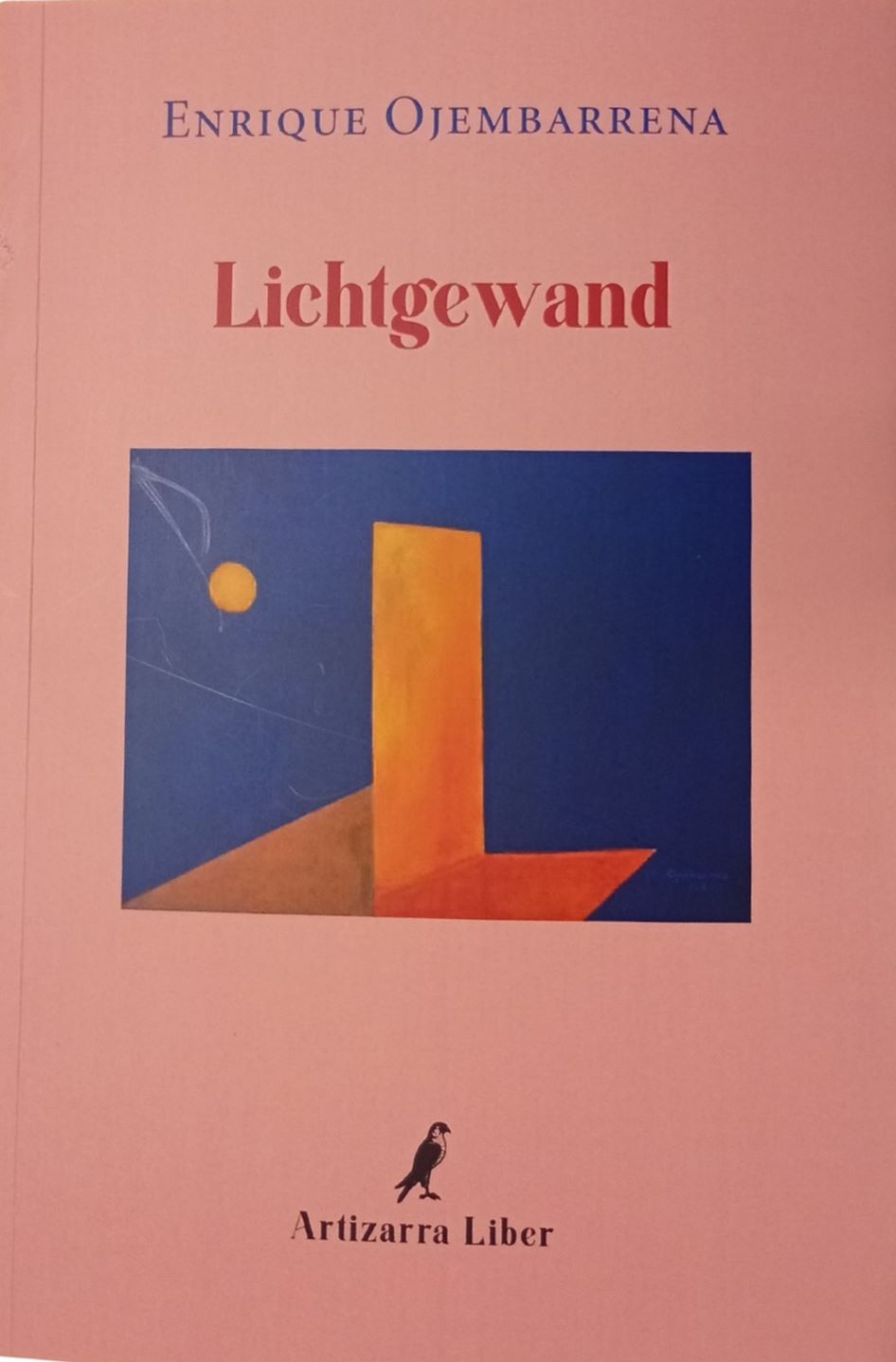 LICHTGEWAND. Enrique Ojembarrena