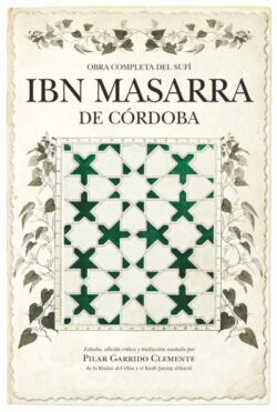 OBRA COMPLETA DEL SUFÍ IBN MASARRA DE CÓRDOBA.