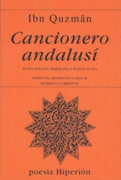 CANCIONERO ANDALUSÍ. Ibn Quzman