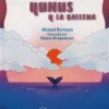 YUNUS Y LA BALLENA. Ahmed Bermejo