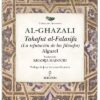 TAHAFUT AL-FALASIFA. La refutación de los filósofos. Al-Ghazali