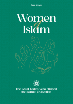 WOMEN OF ISLAM. Issa Meyer